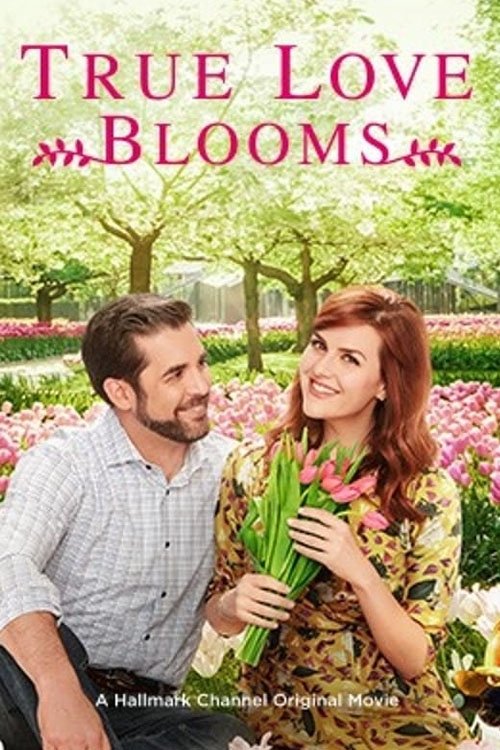 watch True Love Blooms 2019 HD online free HD watch True Love Blooms 2019 HD online free HD