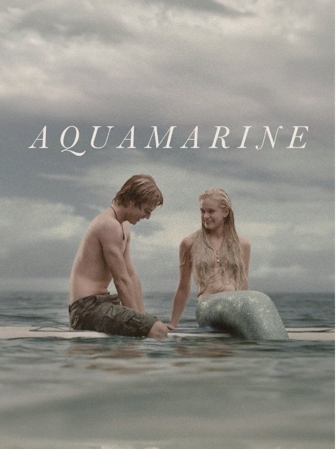 Aquamarine (2006) - Posters — The Movie Database (TMDB)
