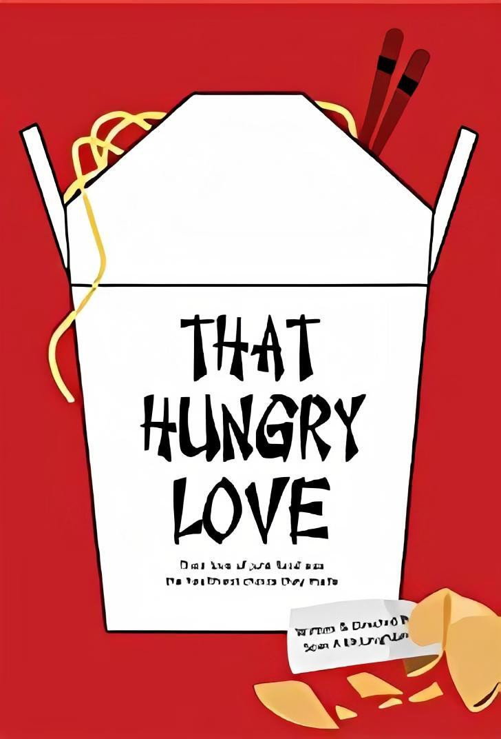 That Hungry Love