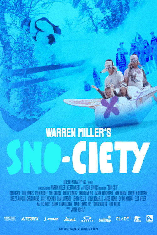 Warren Miller&rsquo;s SNO-CIETY