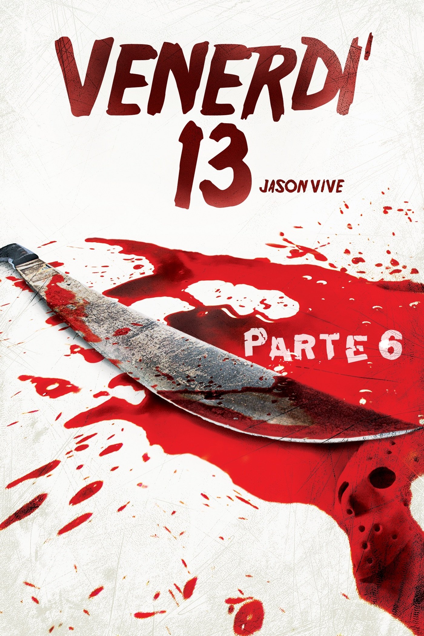 Friday the 13th Part VI: Jason Lives