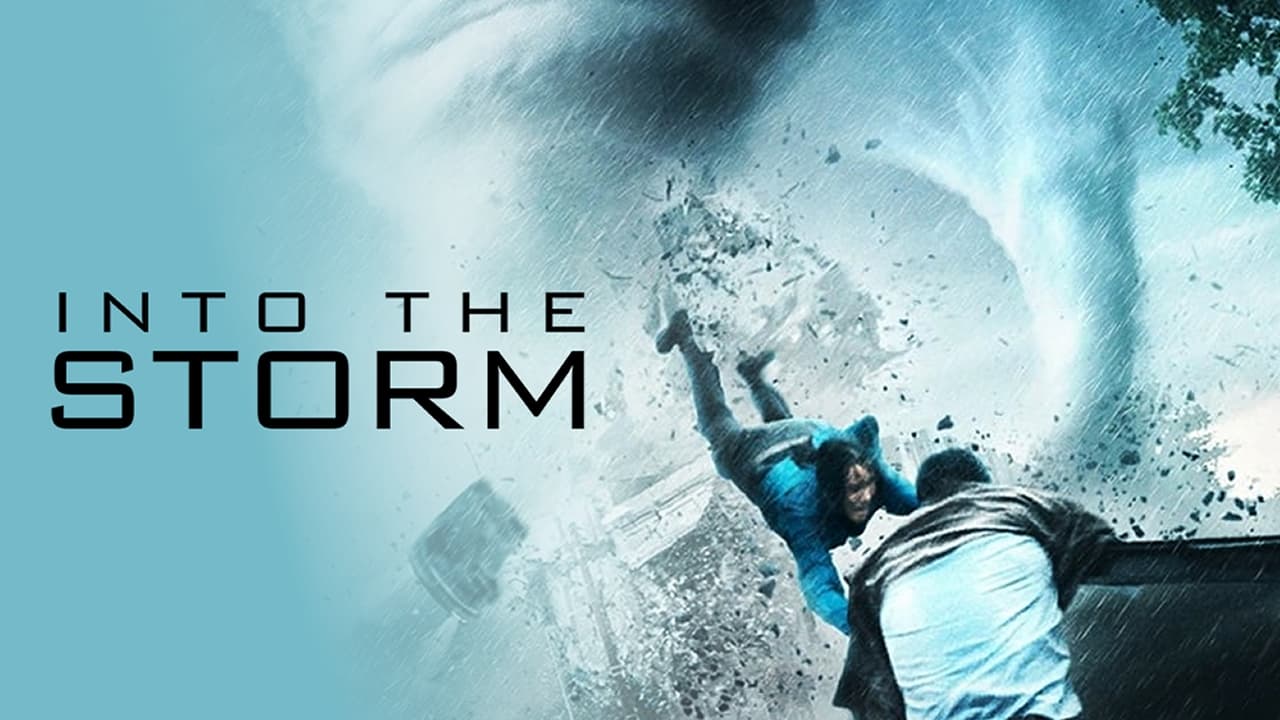 Into the Storm (2014)