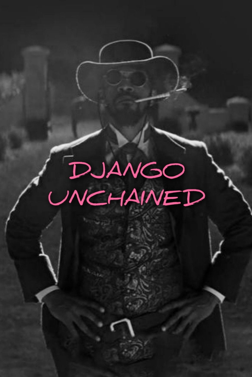 Django Unchained