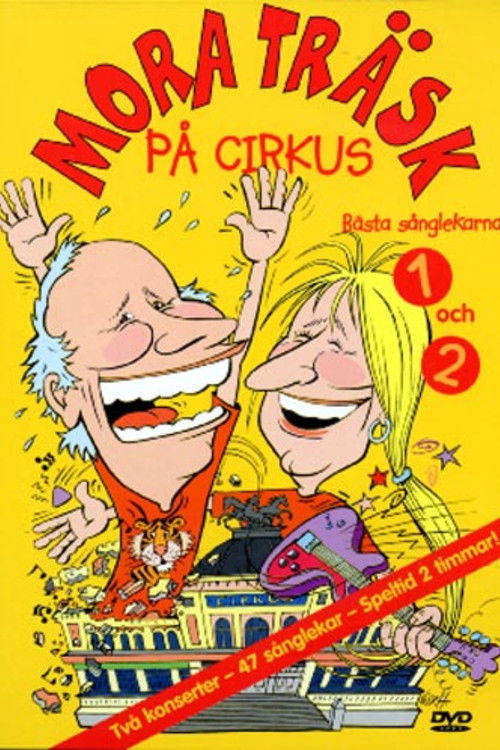Mora Träsk på Cirkus (2004) movie poster