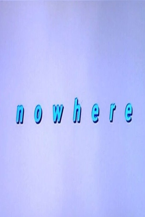 Nowhere