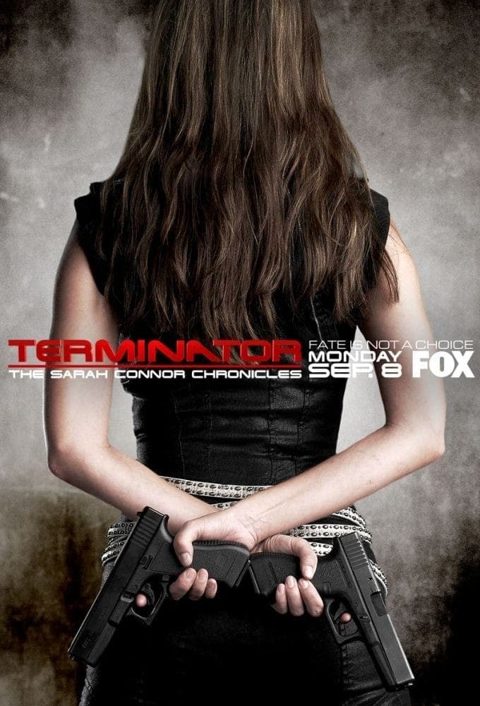 Terminator: The Sarah Connor Chronicles