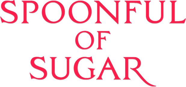 Spoonful of Sugar