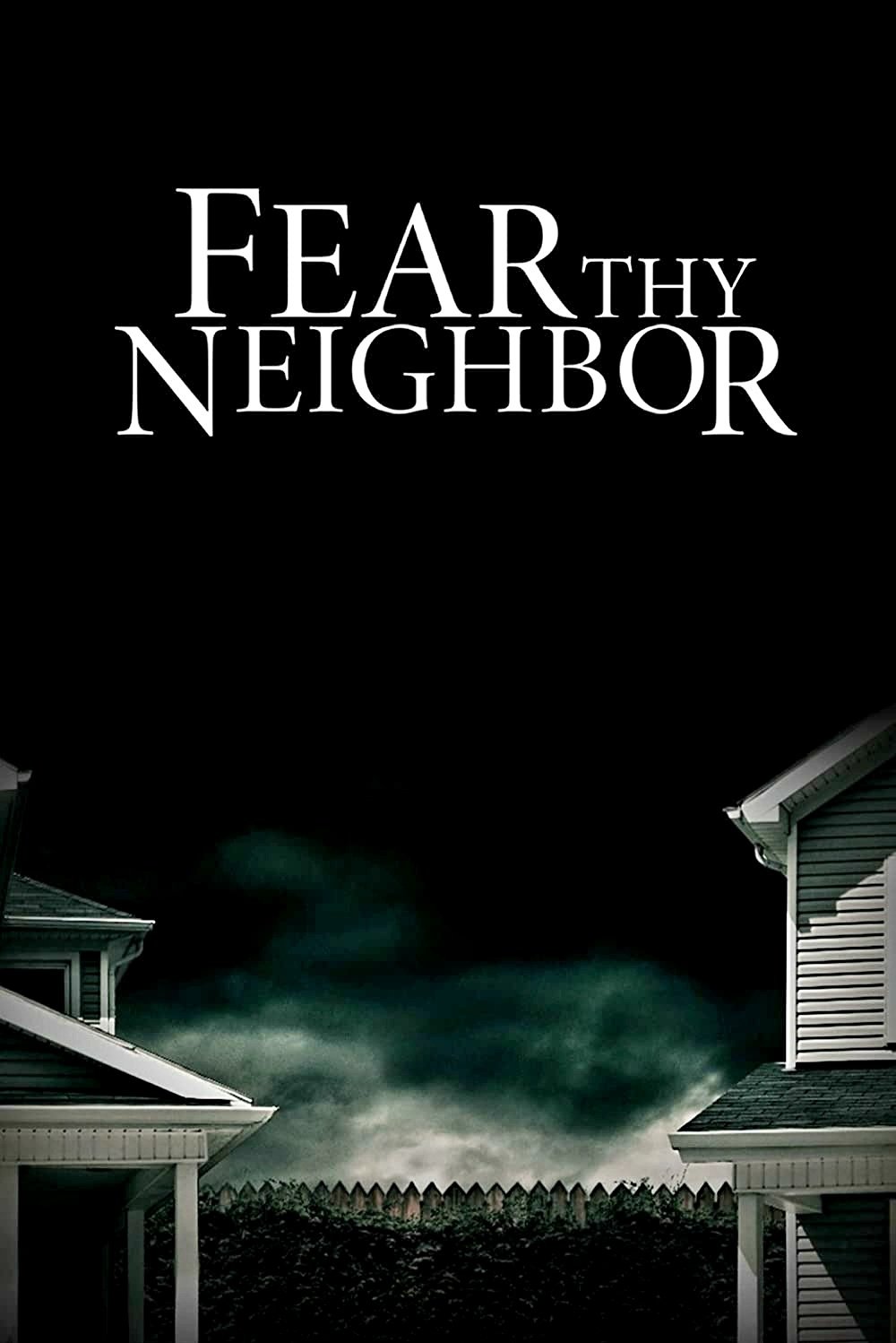 Fear Thy Neighbor - Season 4