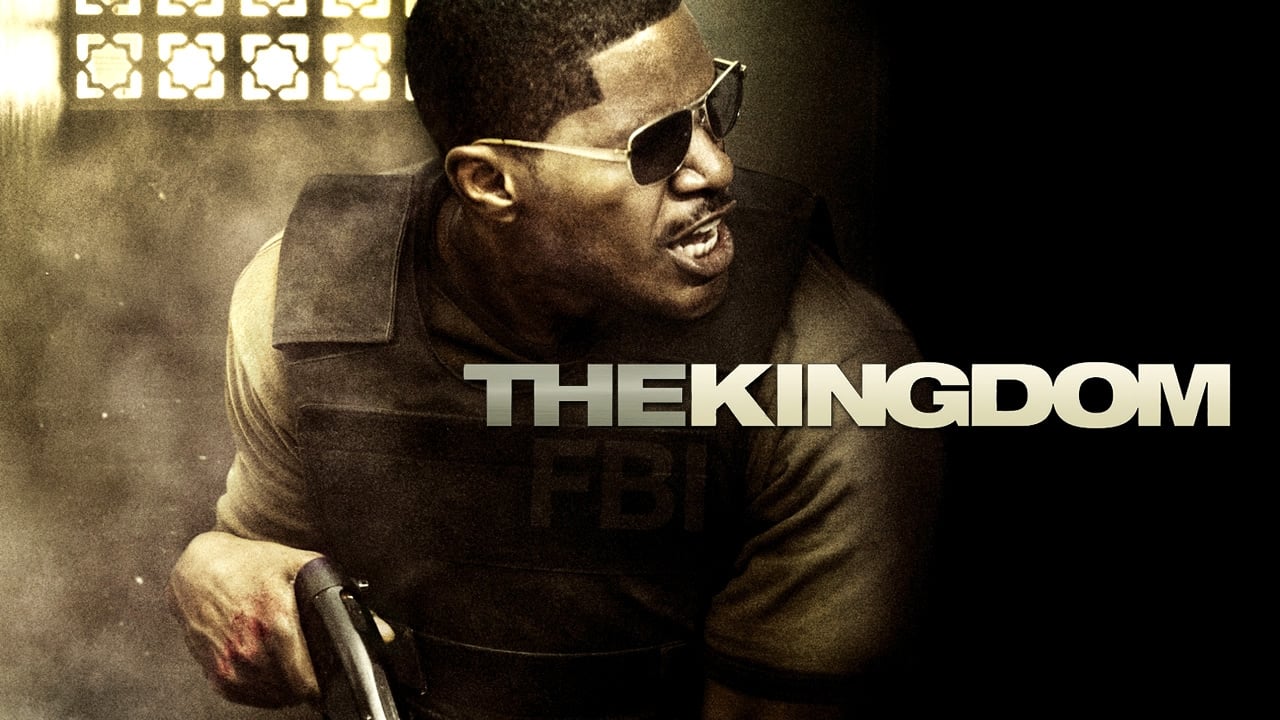 The Kingdom (2007)