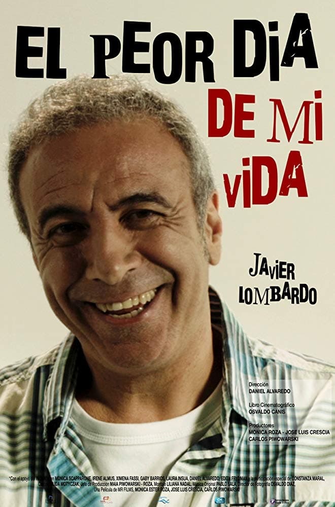 El peor día de mi vida El peor día de mi vida
