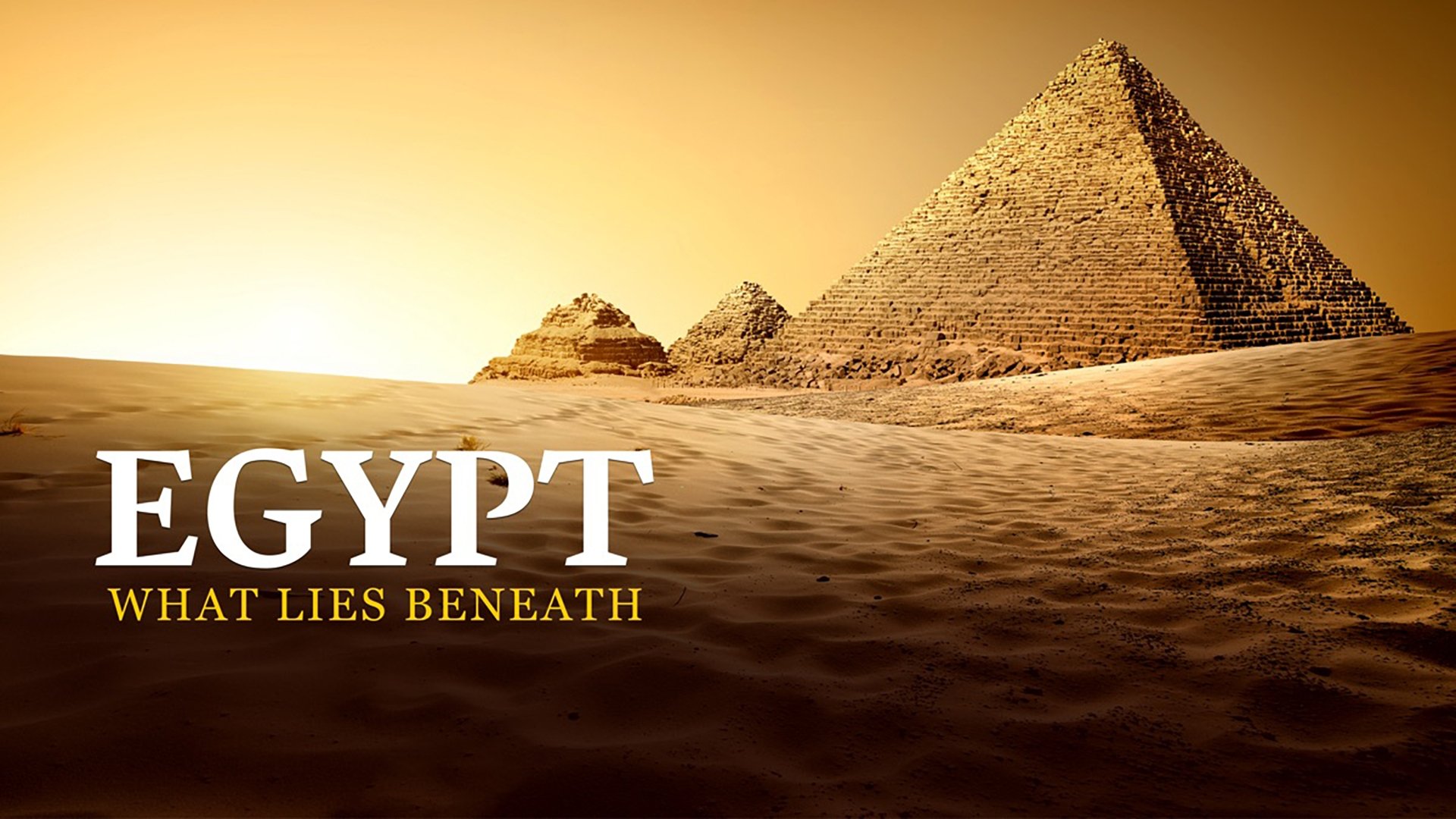 Egypt: What Lies Beneath (2011)