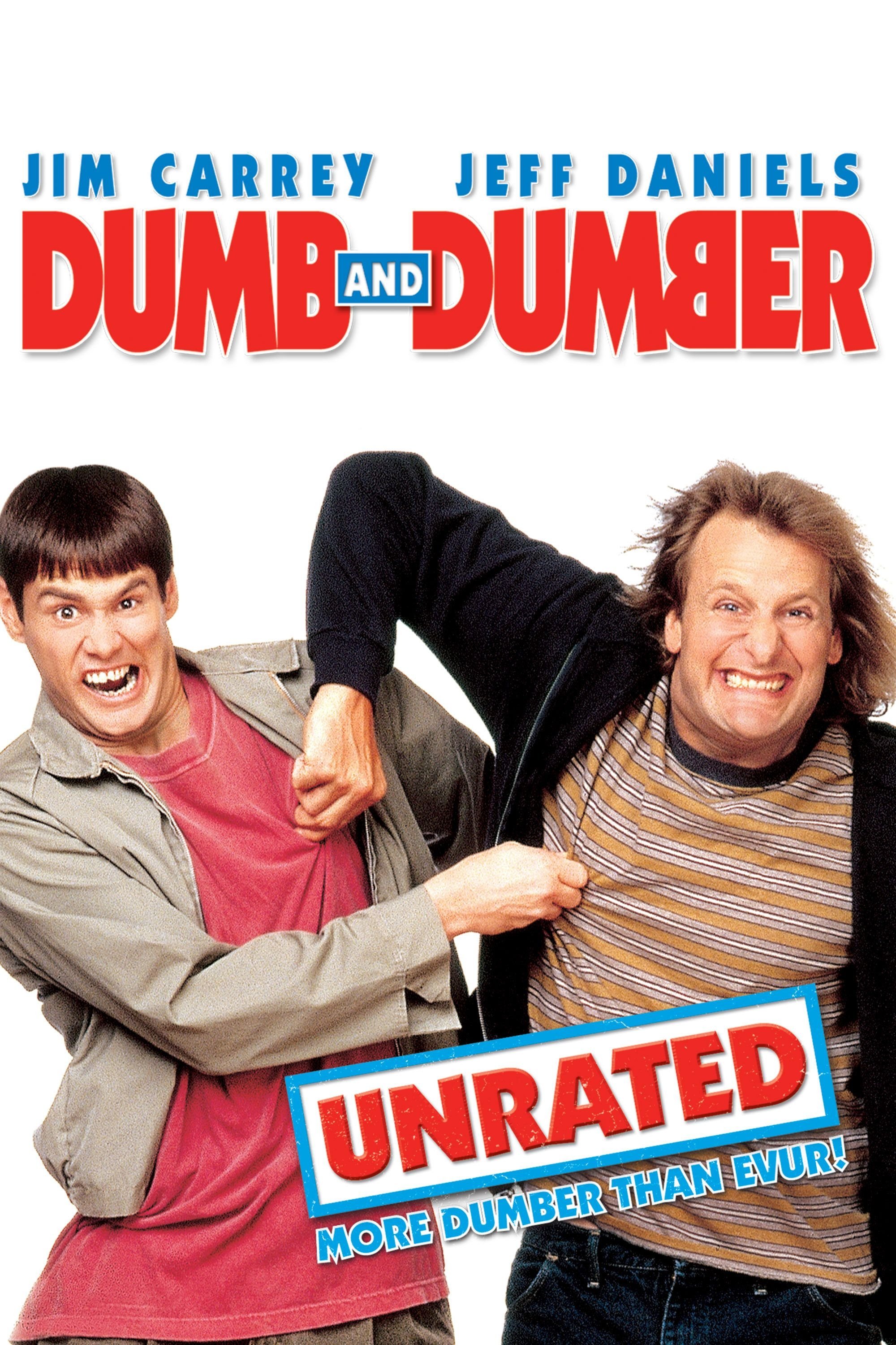 Dumb and Dumber