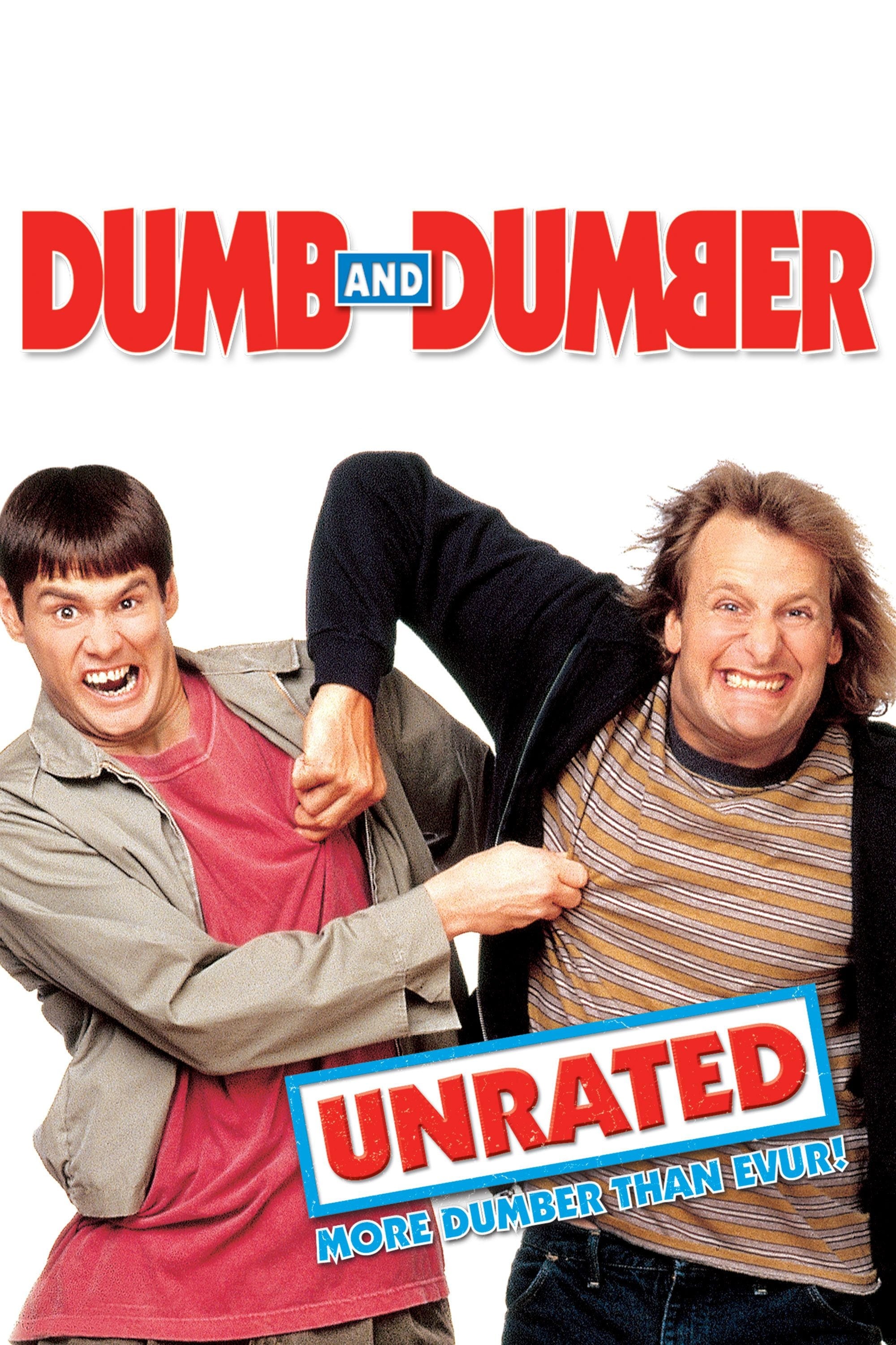 Dumb and Dumber