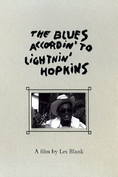 The Blues Accordin' to Lightnin' Hopkins