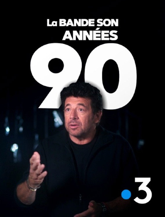 La bande son des ann&eacute;es 90
