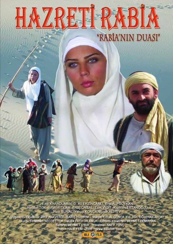 Hazreti Rabia "Rabia'nın Duası" Hazreti Rabia "Rabia'nın Duası"
