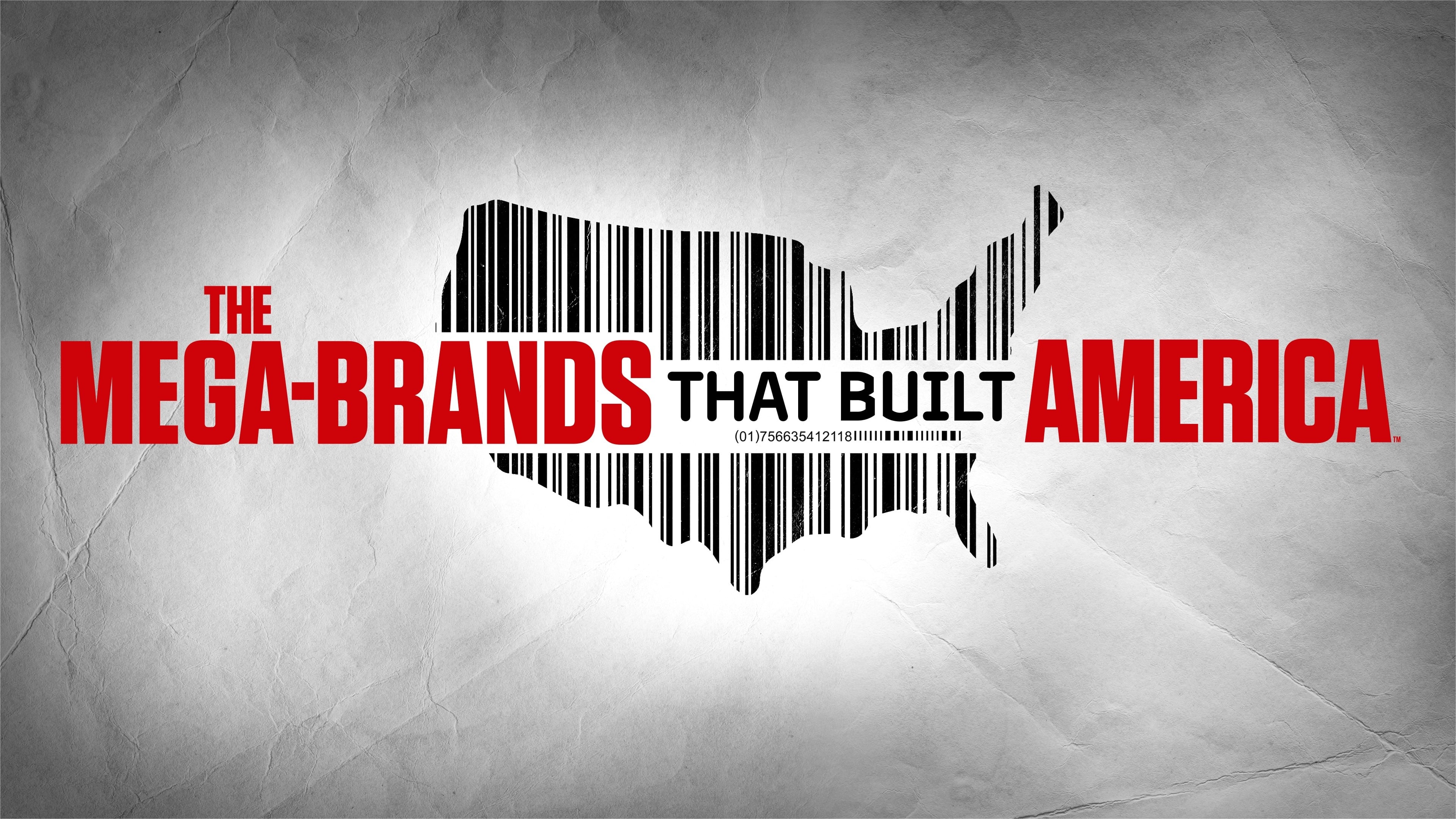 The Mega-Brands That Built America