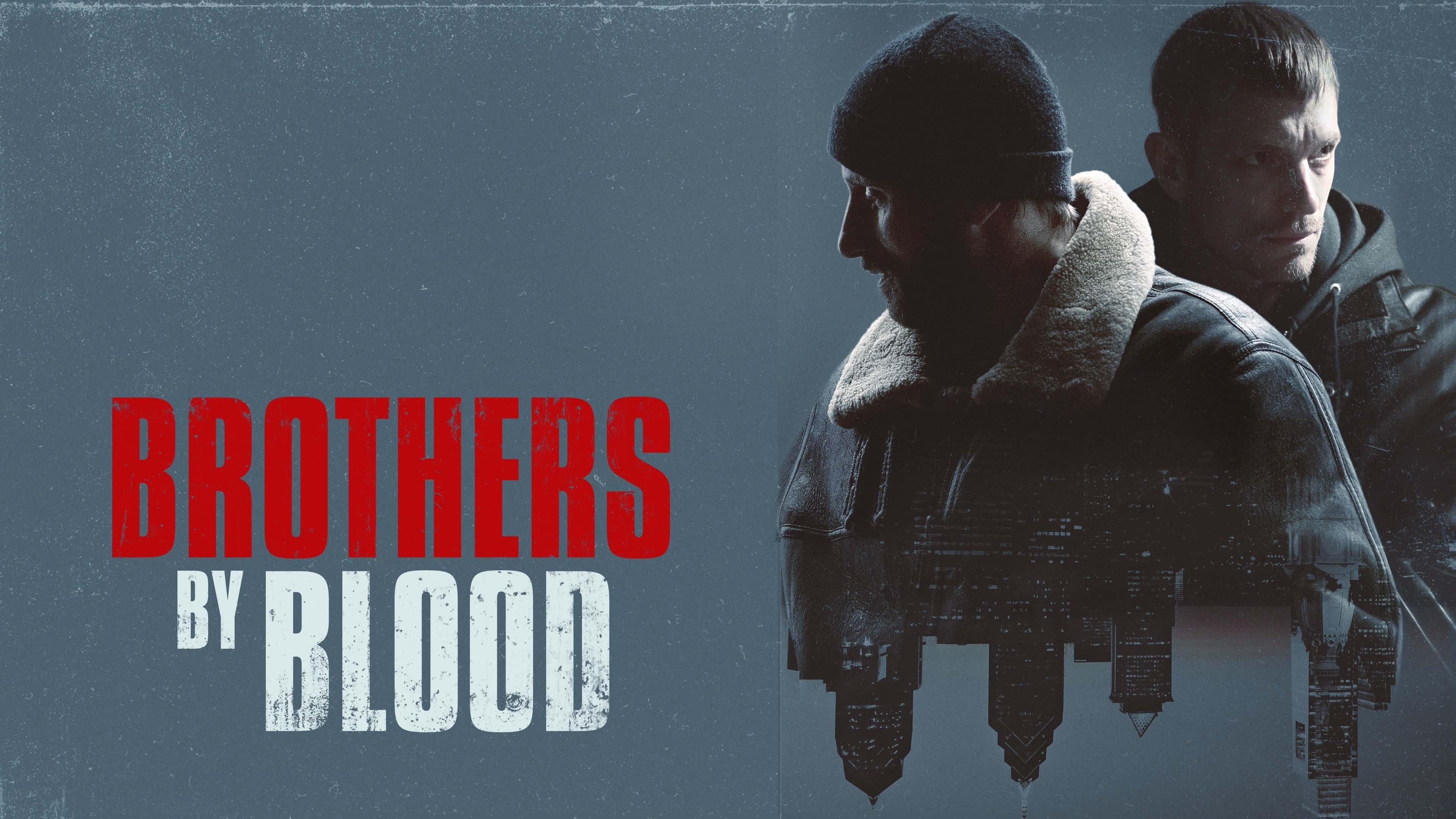 Brothers by Blood (2020)