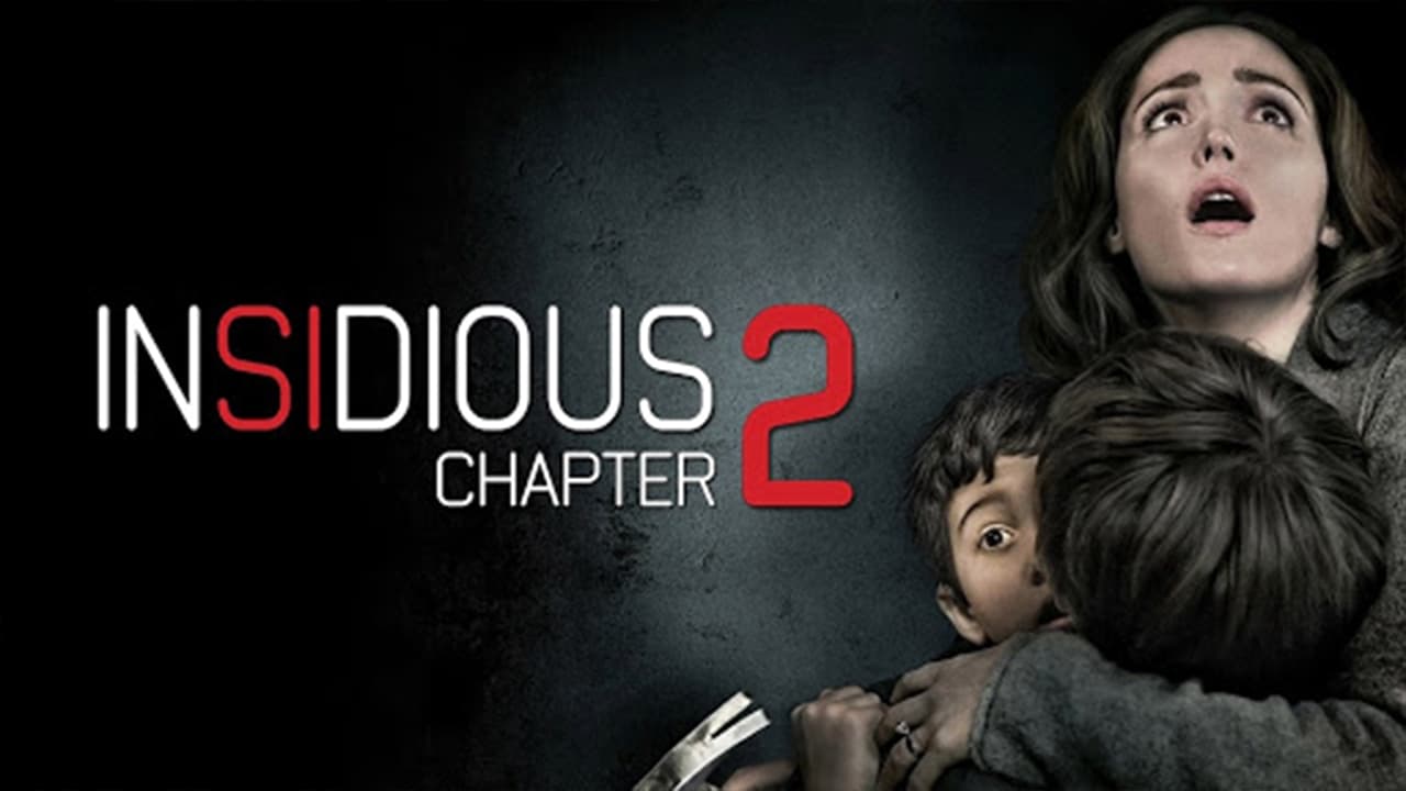 Insidious Chapter 2 (2013)