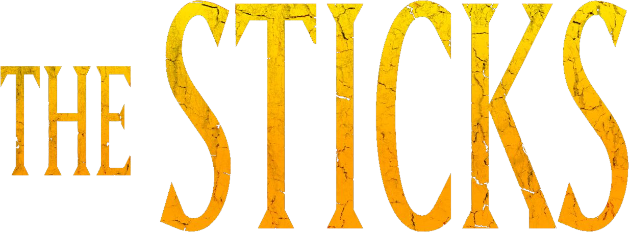 The Sticks