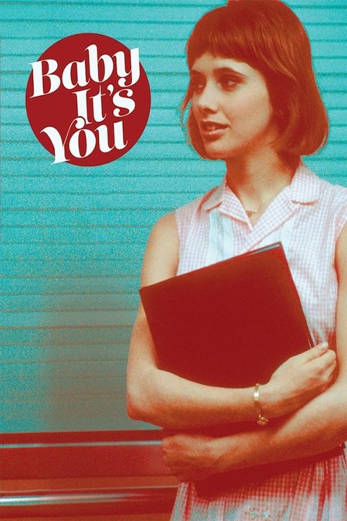 Baby It's You