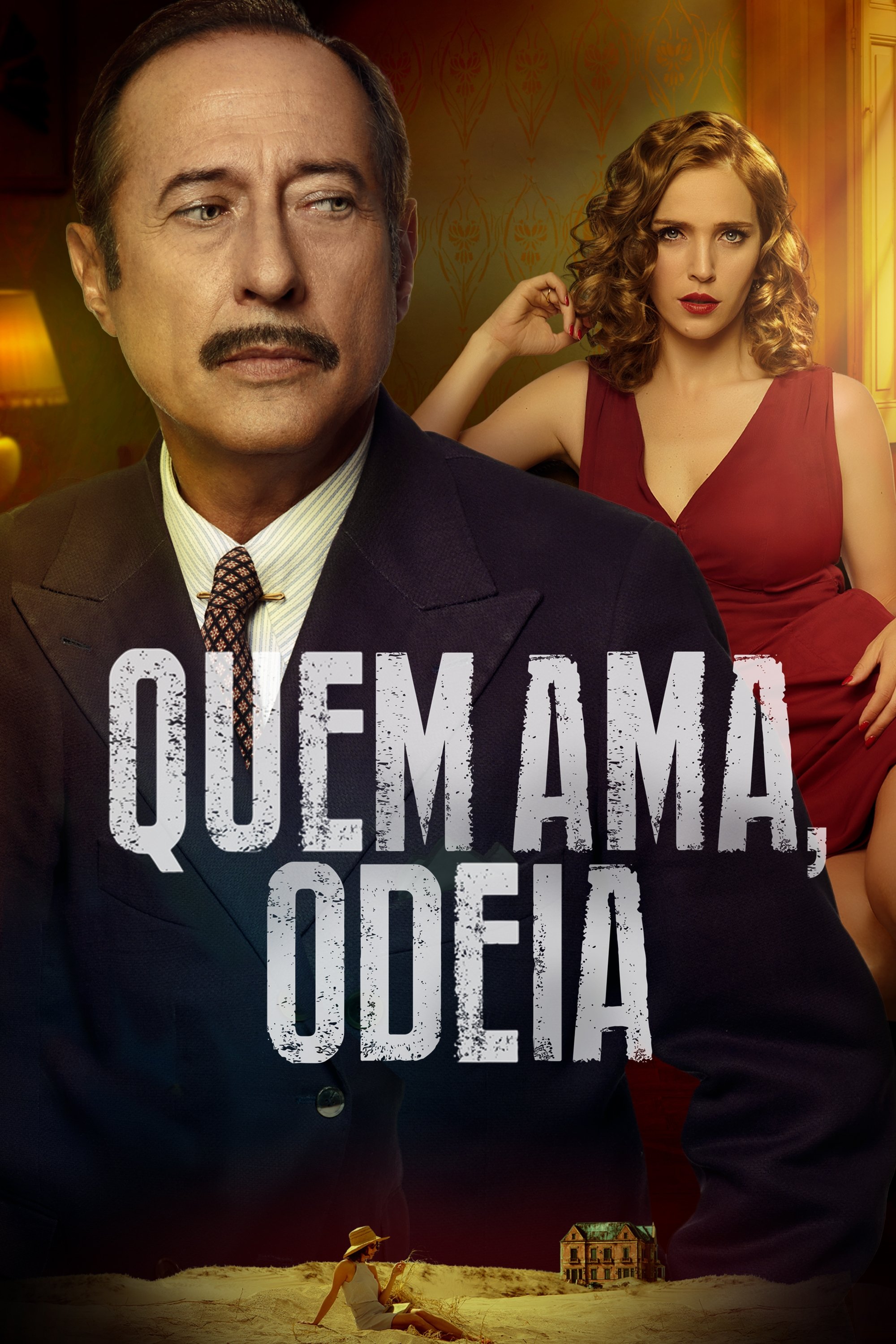 Quem Ama, Odeia Quem Ama, Odeia