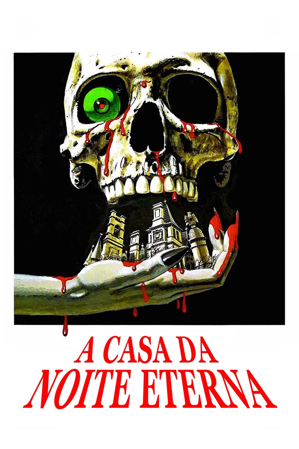 A Casa da Noite Eterna A Casa da Noite Eterna