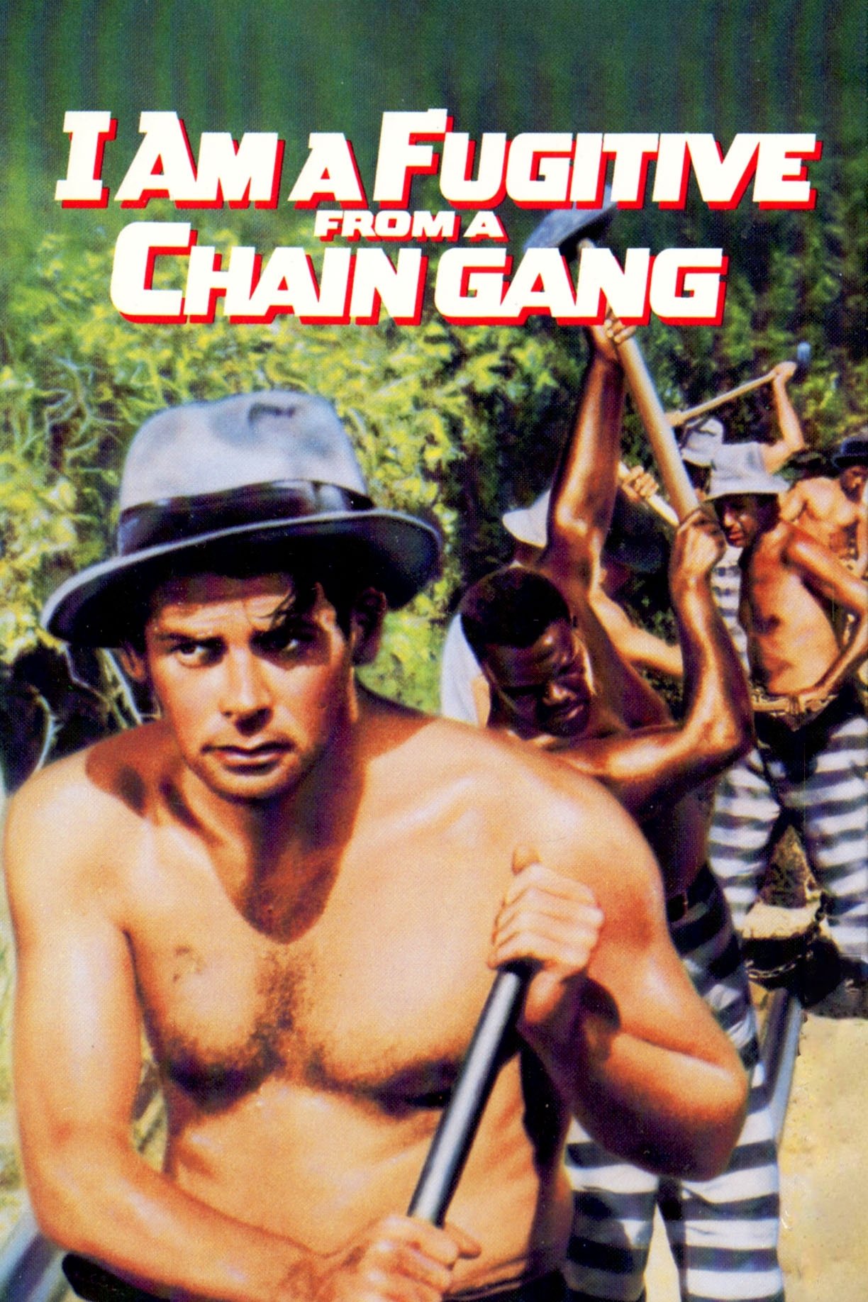 I Am a Fugitive from a Chain Gang