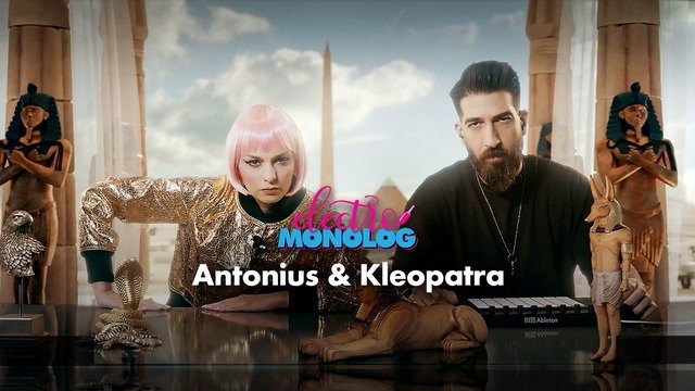 Electro Monolog - Antonius ve Kleopatra