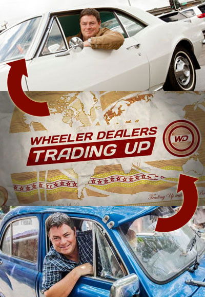 Wheeler Dealers Trading Up Season 1