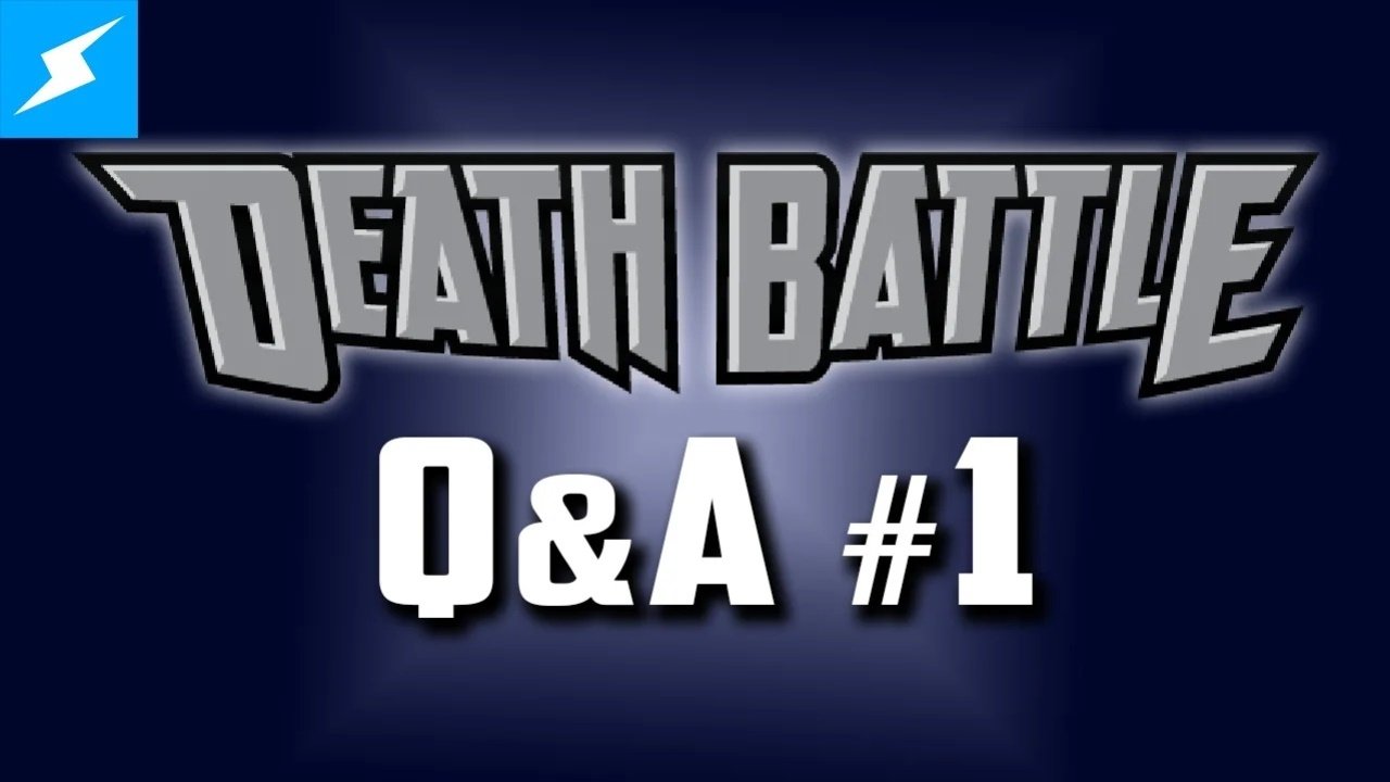Thumbnail for DEATH BATTLE Q&A #1 Season 0 Episode 24