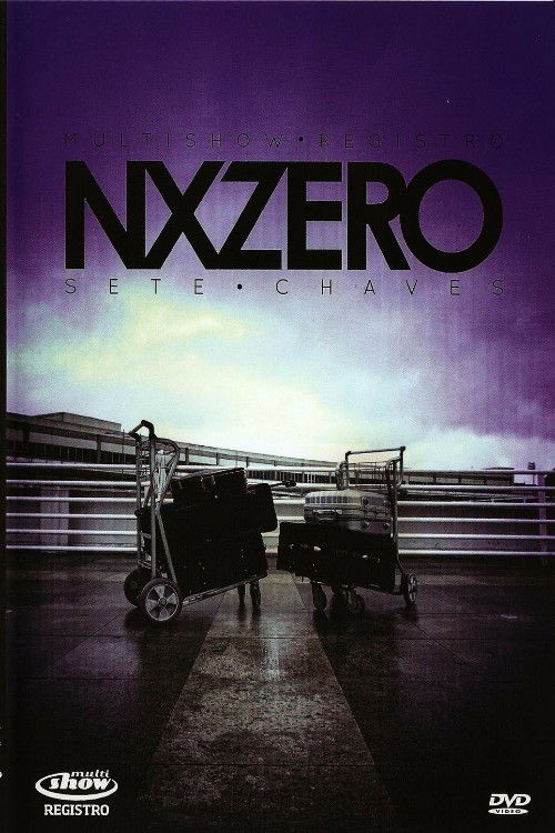 Plakat, der markedsfører Multishow Registro: NX Zero - Sete Chaves