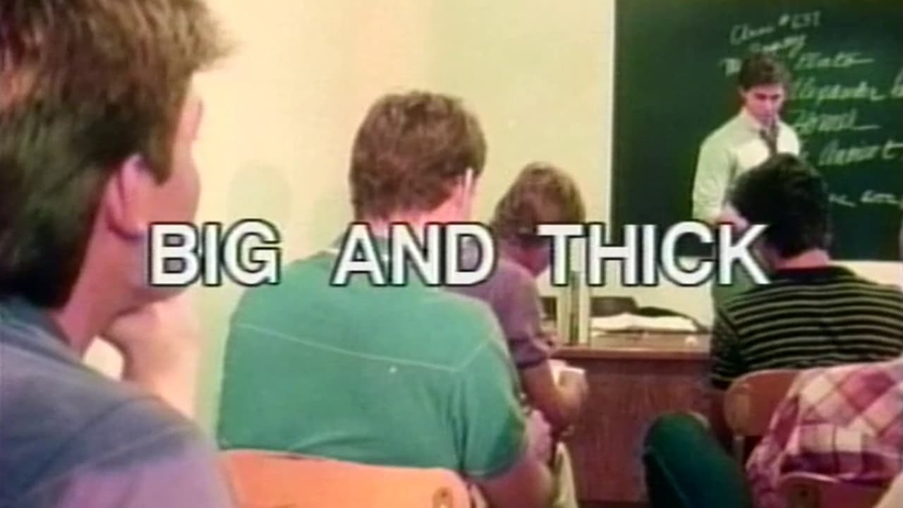Big & Thick (1984)