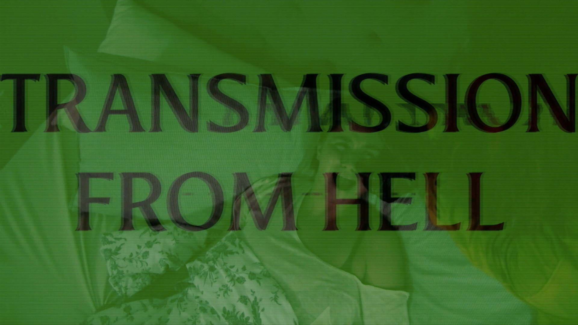 Transmission from Hell (2023)