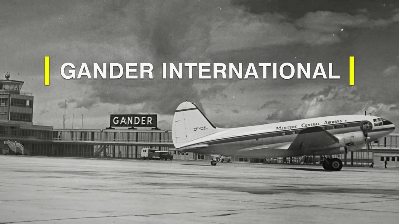 Gander International: The Airport in the Middle of Nowhere (2019)