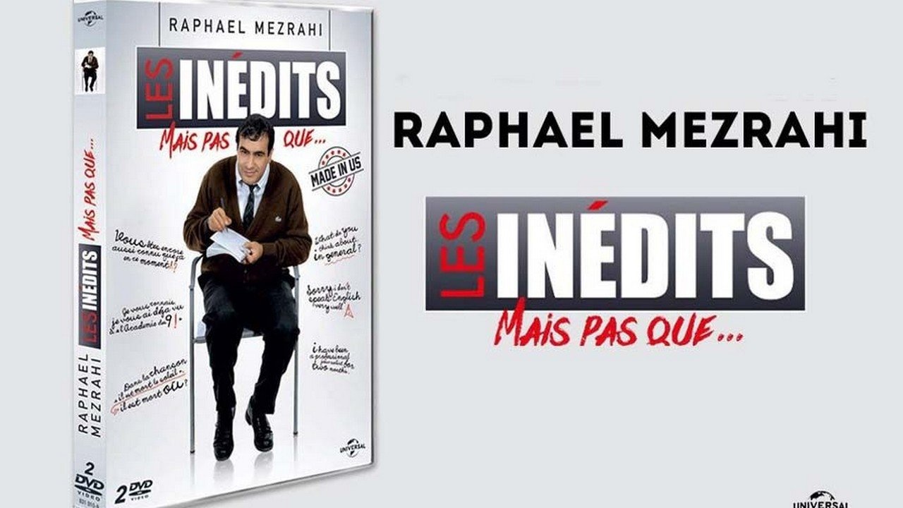 Raphaël Mezrahi Les inédits mais pas que… (2016)