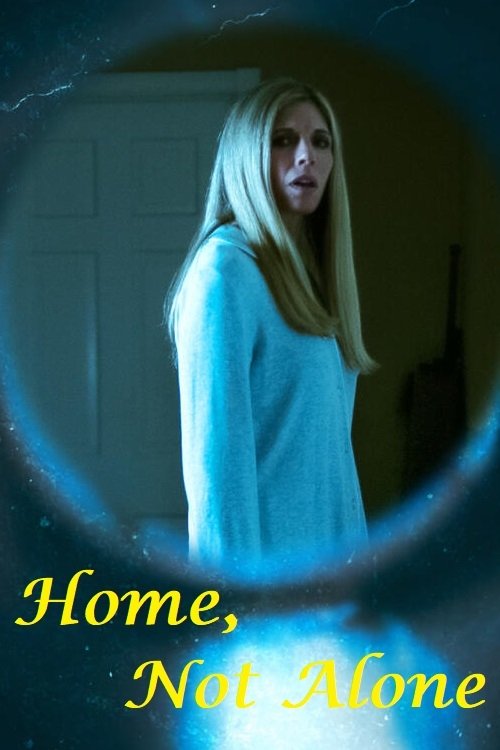 Home, Not Alone (2023) The Poster Database (TPDb)