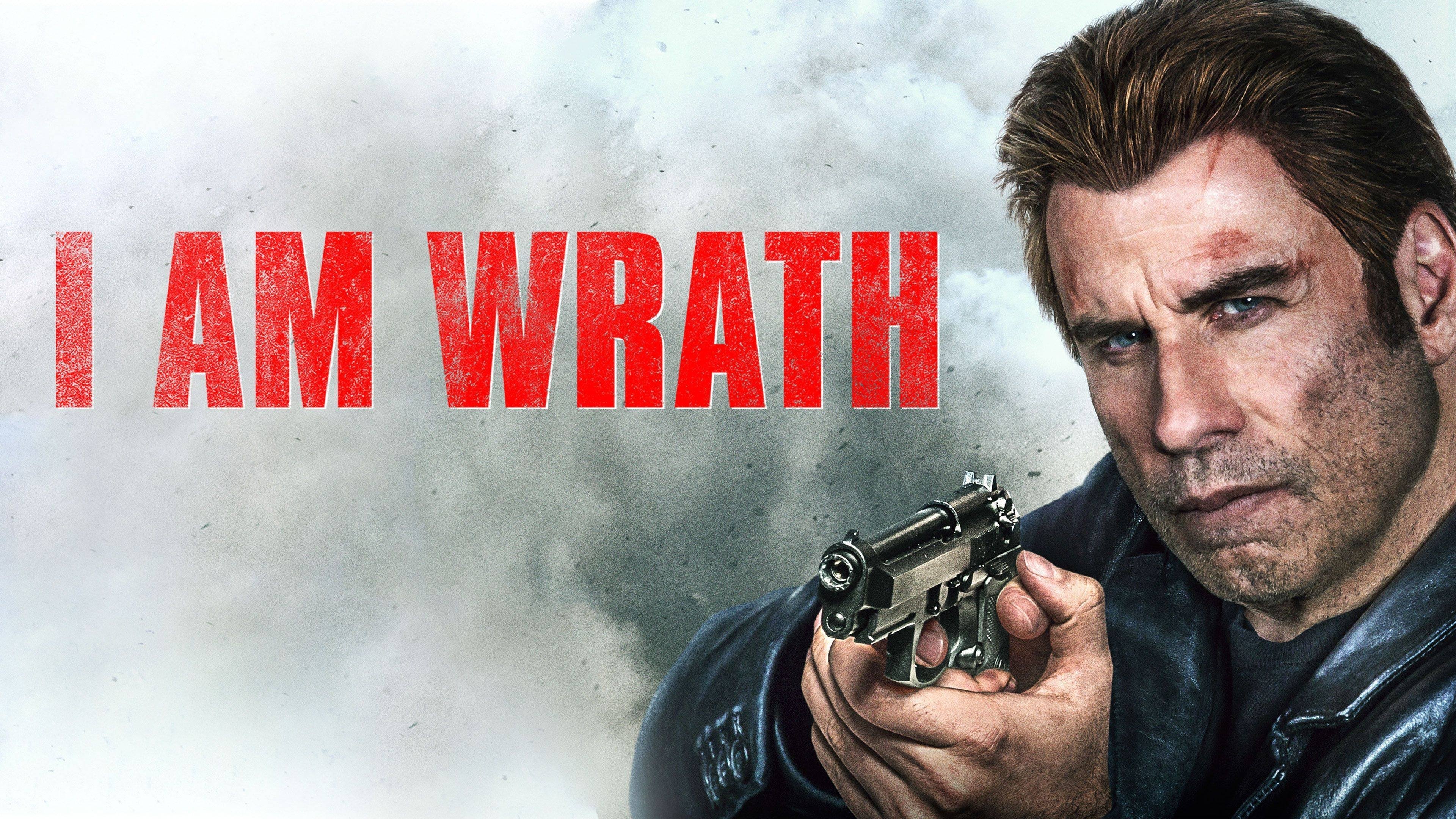 I Am Wrath (2016)