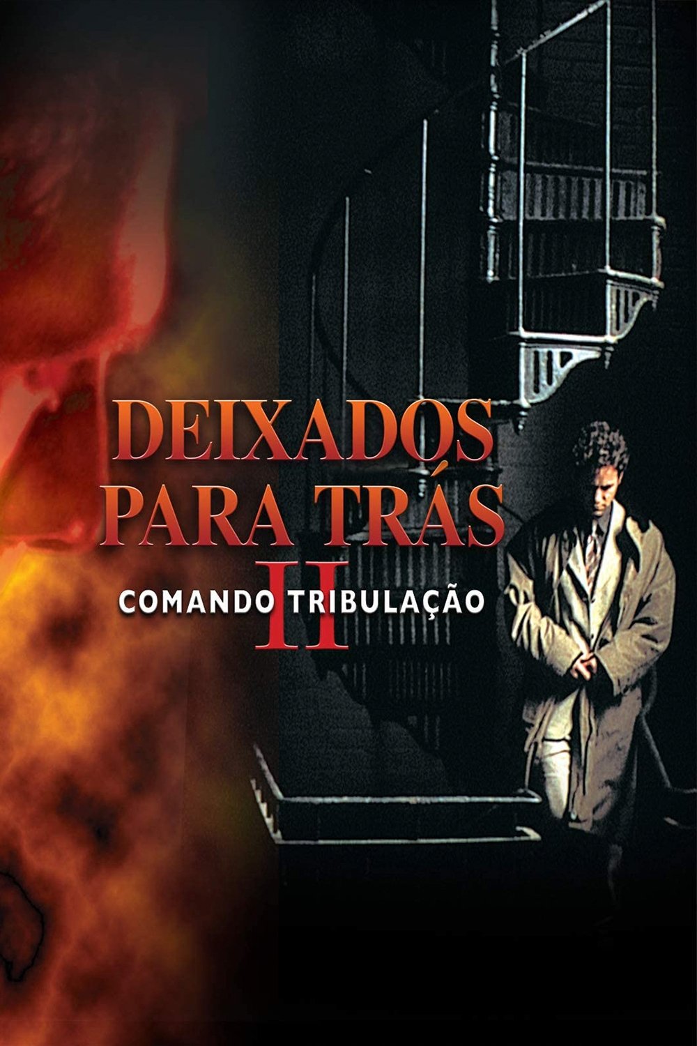Deixados para Trás 2: Comando Tribulação Deixados para Trás 2: Comando Tribulação