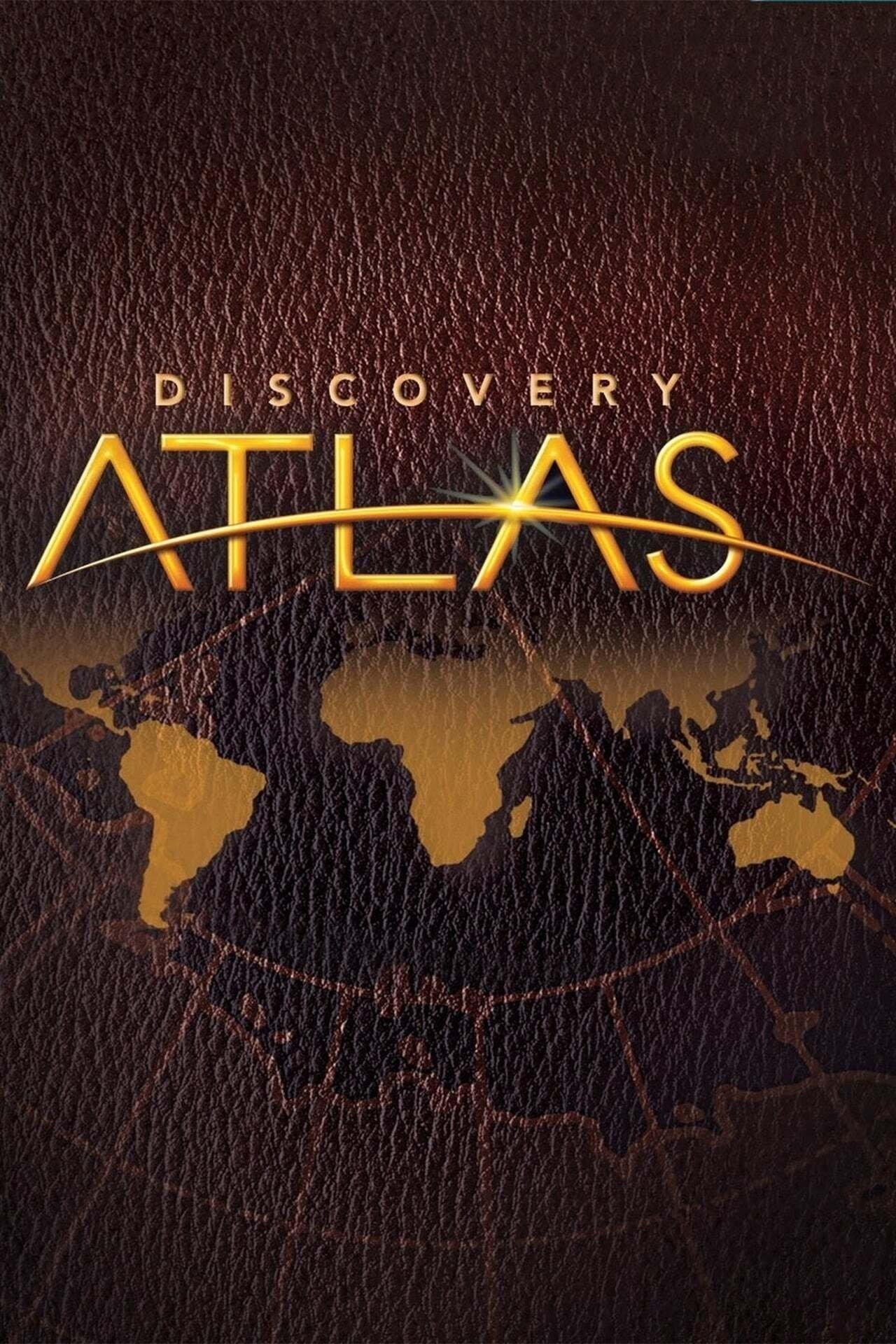 Discovery Atlas - Season 2