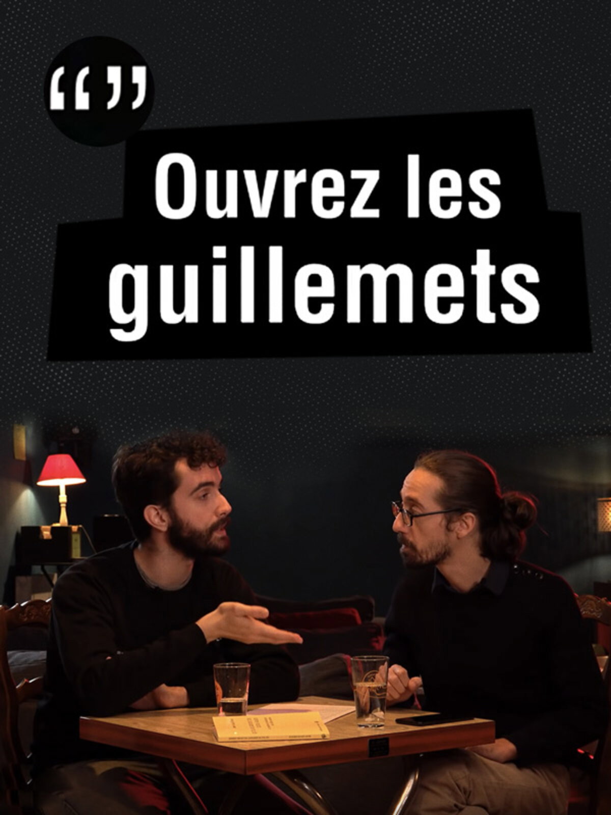 Poster de Ouvrez Les Guillemets