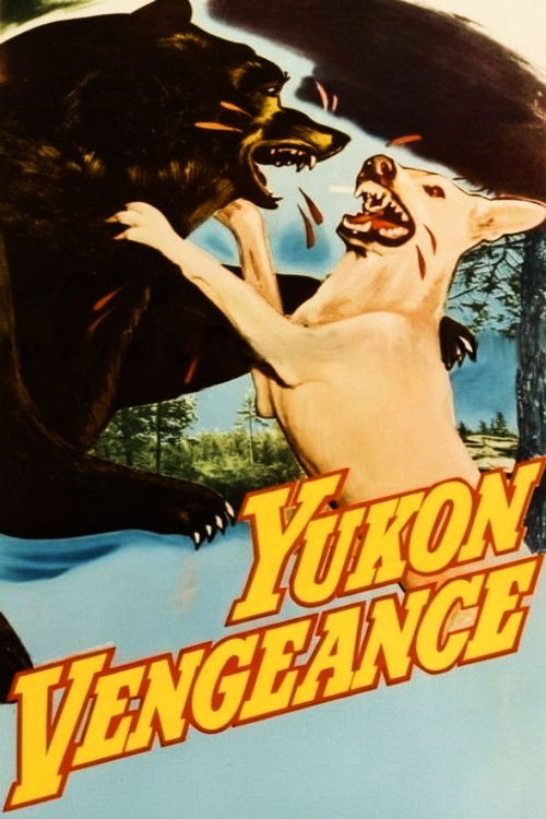 Yukon Vengeance