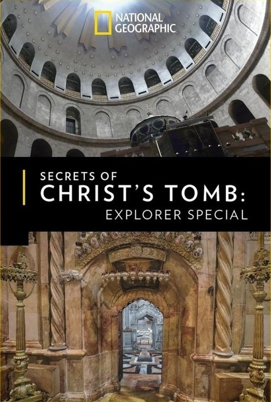 Secrets of Christ's Tomb