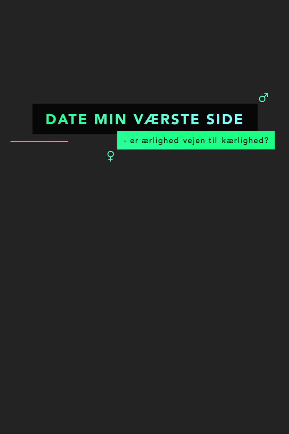 Date min værste side