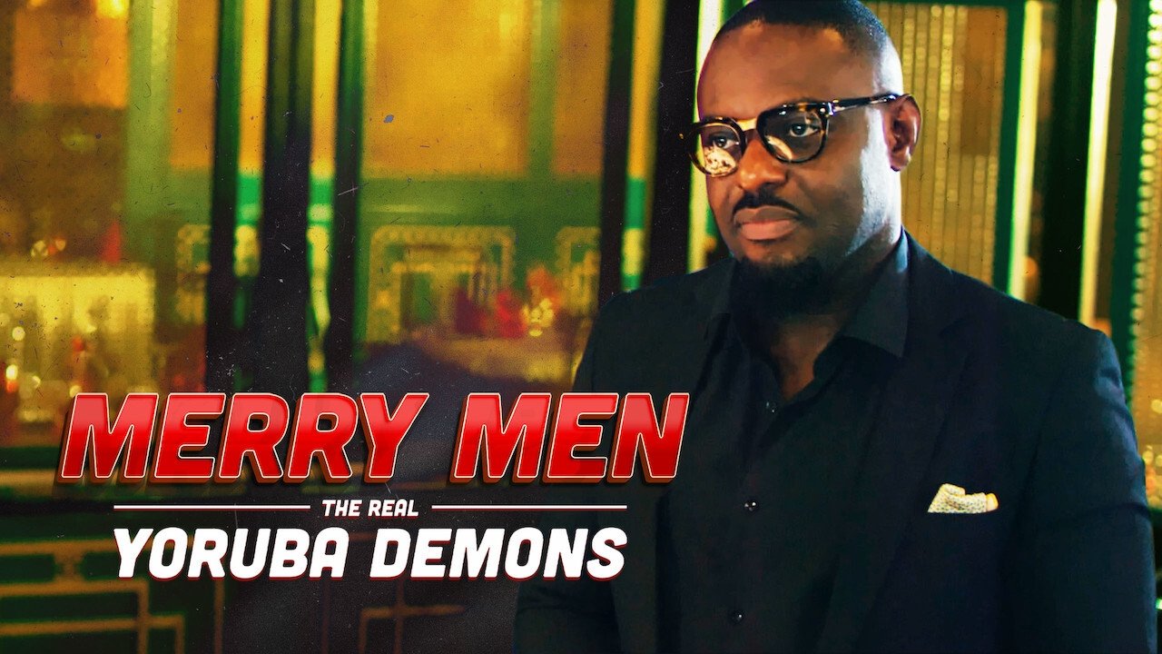 Merry Men: The Real Yoruba Demons (2018)