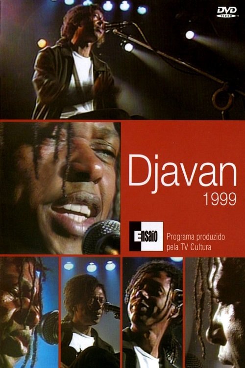 Djavan: Programa Ensaio Djavan: Programa Ensaio