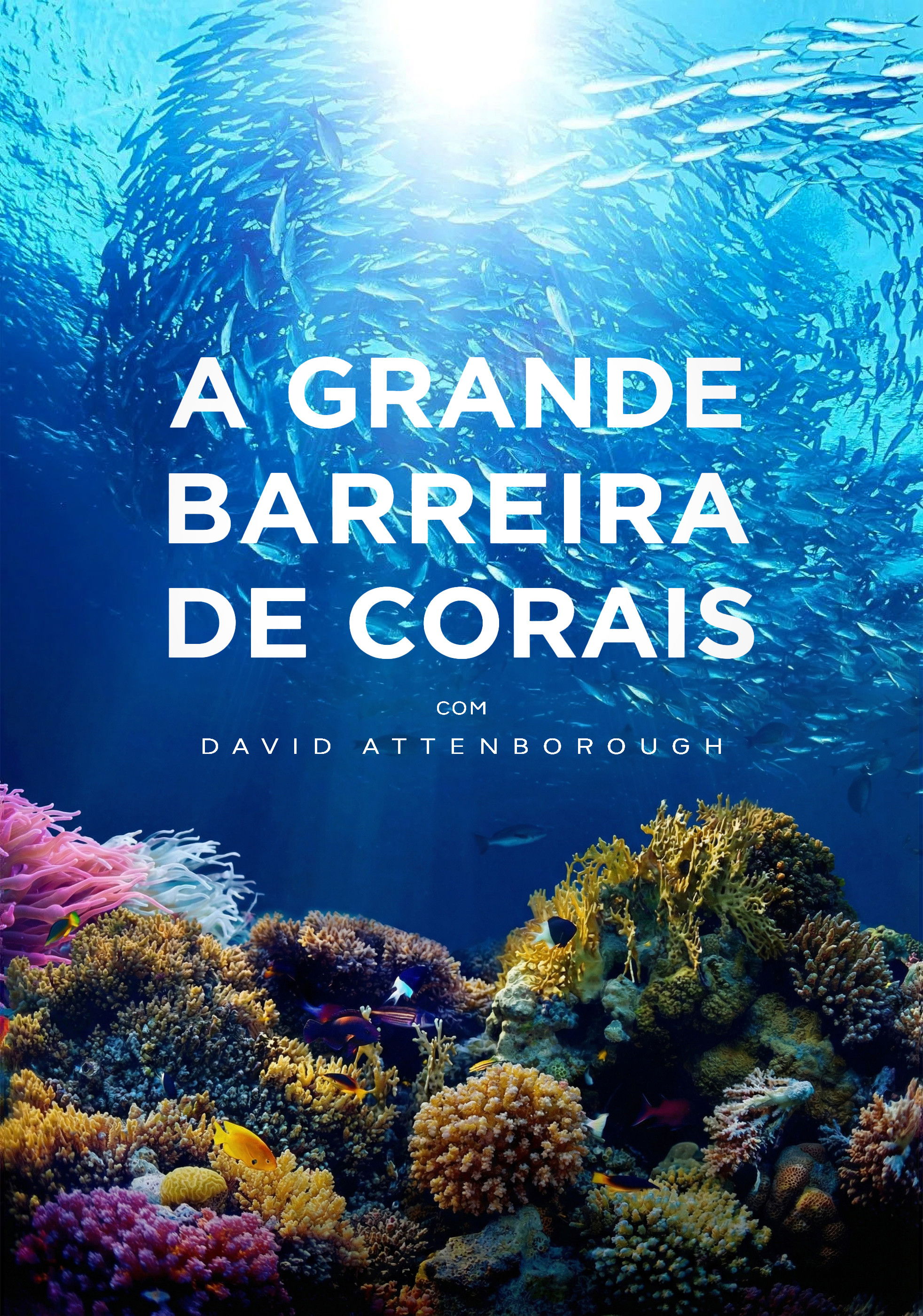 A Grande Barreira de Coral com David Attenborough