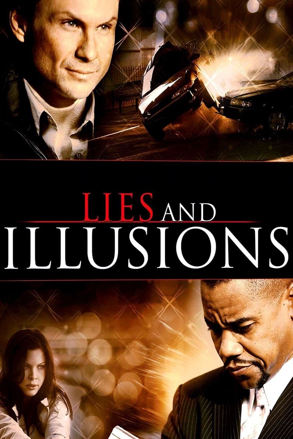 Lies & Illusions
