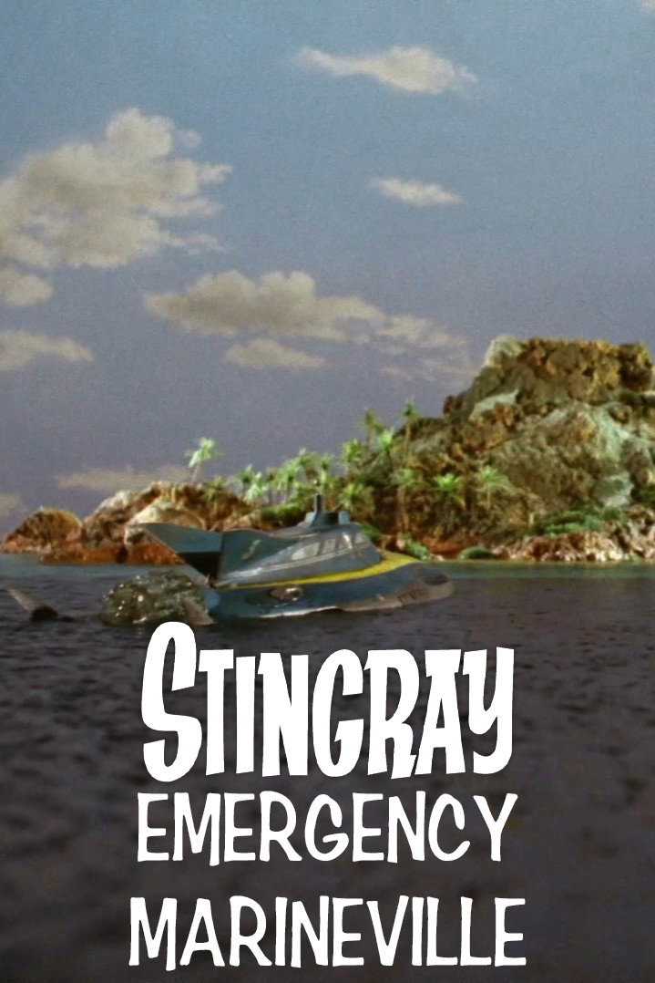 Stingray: Emergency Marineville Poster