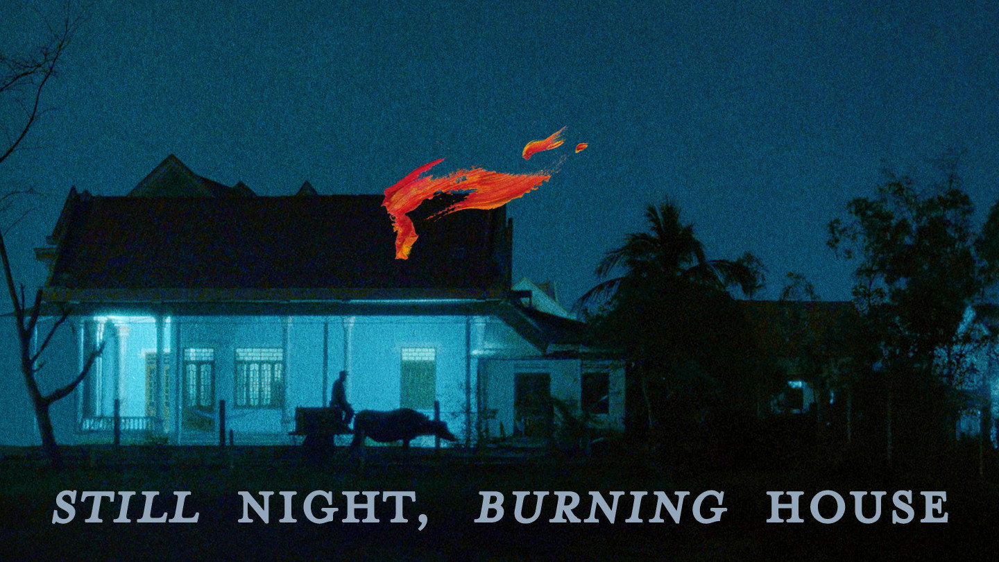 Still Night, Burning House backdrop